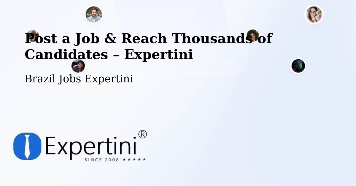 Post a Job in Esteio – Hire the Right Talent - Esteio, Brazil Jobs Expertini