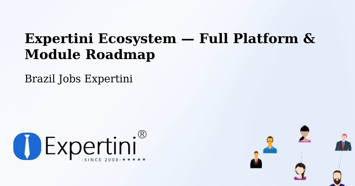 Expertini Ecosystem — Full Platform & Module Roadmap – Esteio