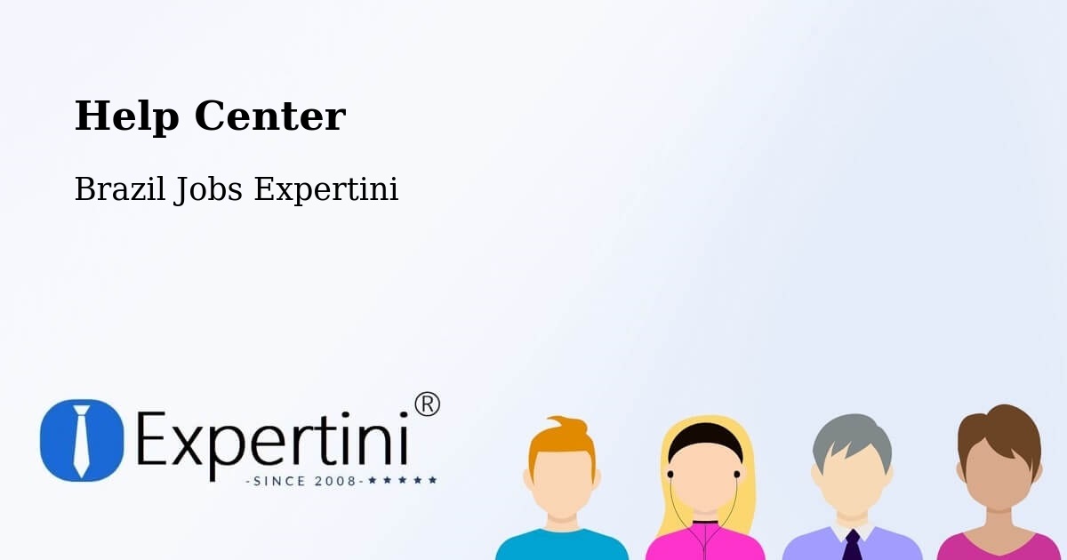 Help Center – Esteio - Brazil Jobs Expertini
